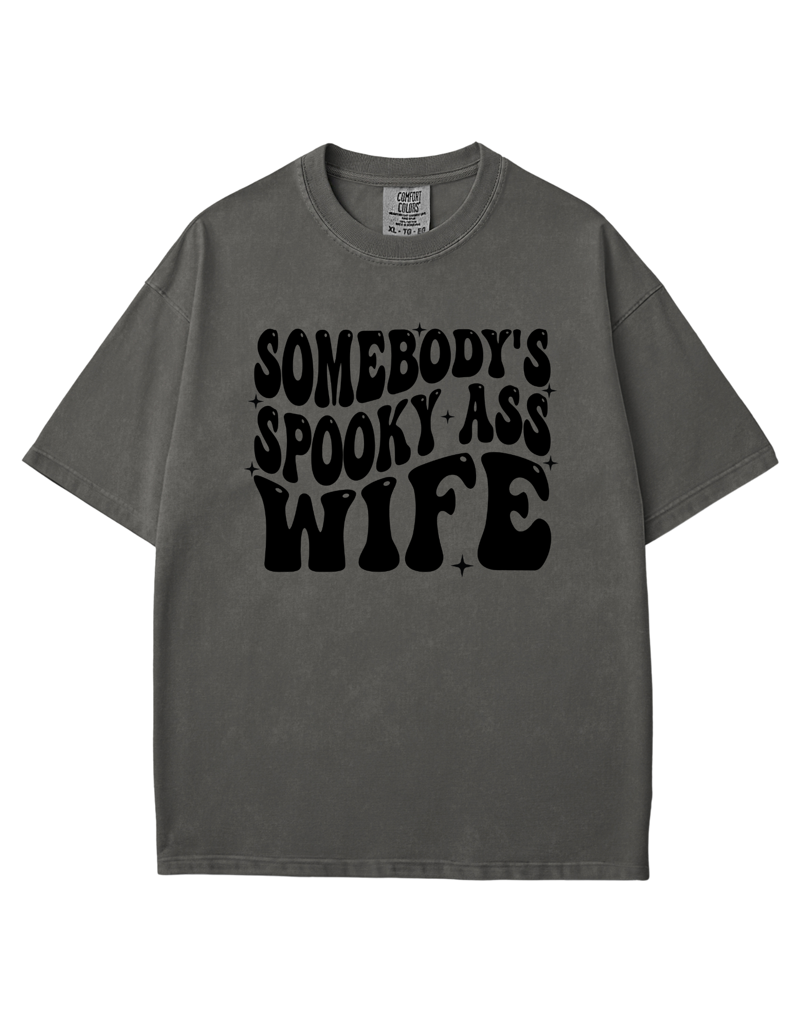 Somebody's Spooky Ass Wife Tee